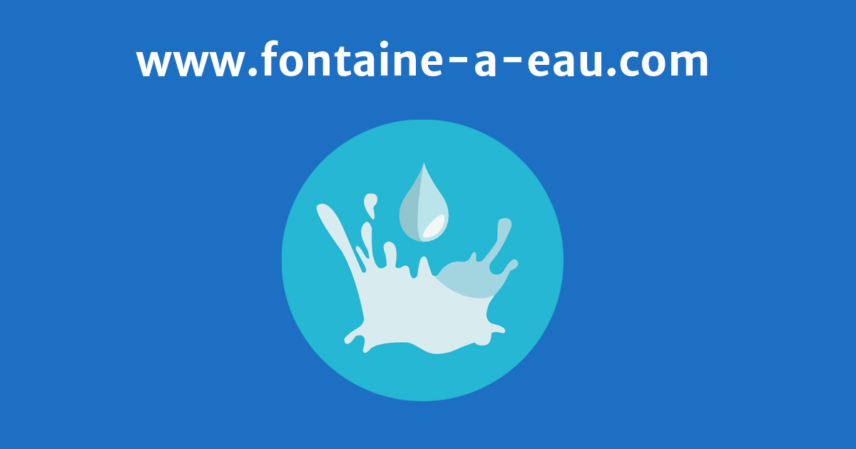 (c) Fontaine-a-eau.com